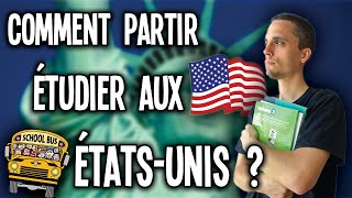 COMMENT PARTIR ÉTUDIER AUX ÉTATS-UNIS 