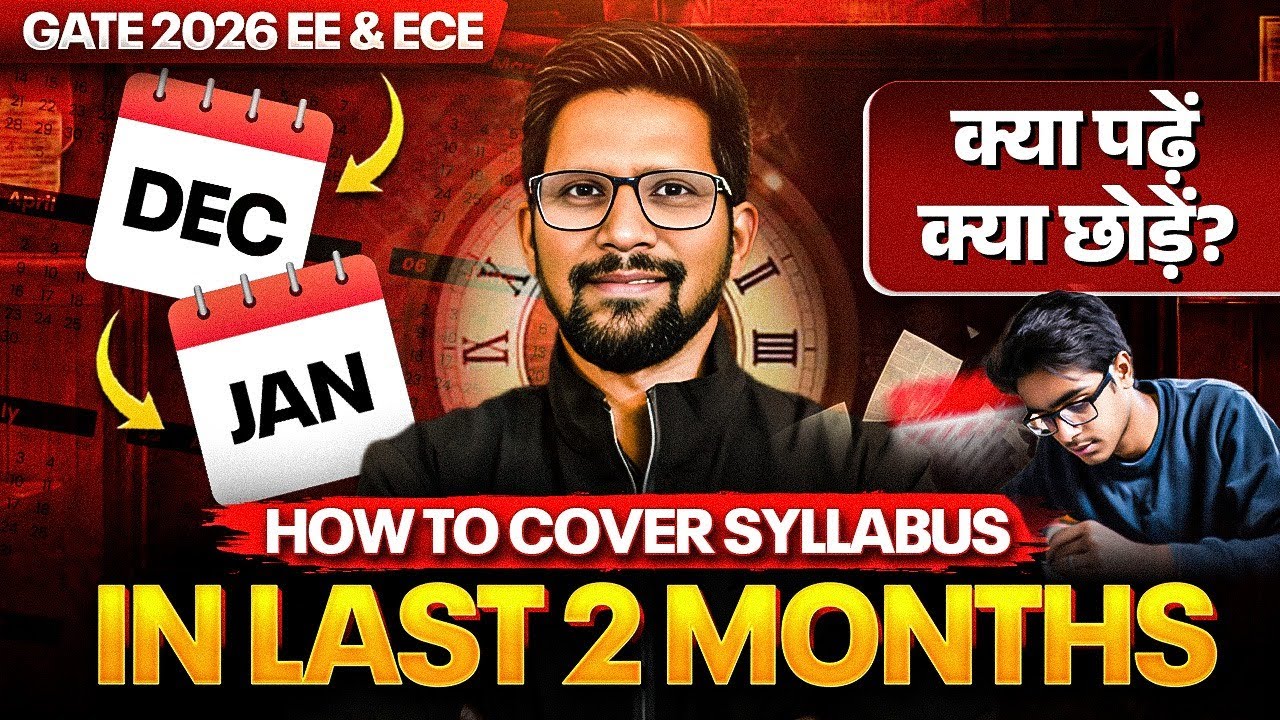 GATE 2026 Preparation | Last 60 Days Syllabus Completion Plan for EE ...