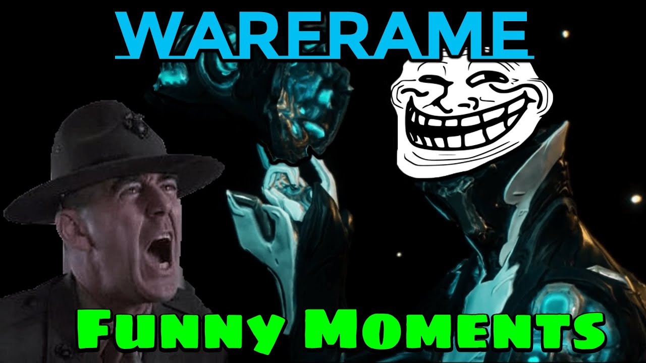 Warframe - Best & Funny Moments - YouTube