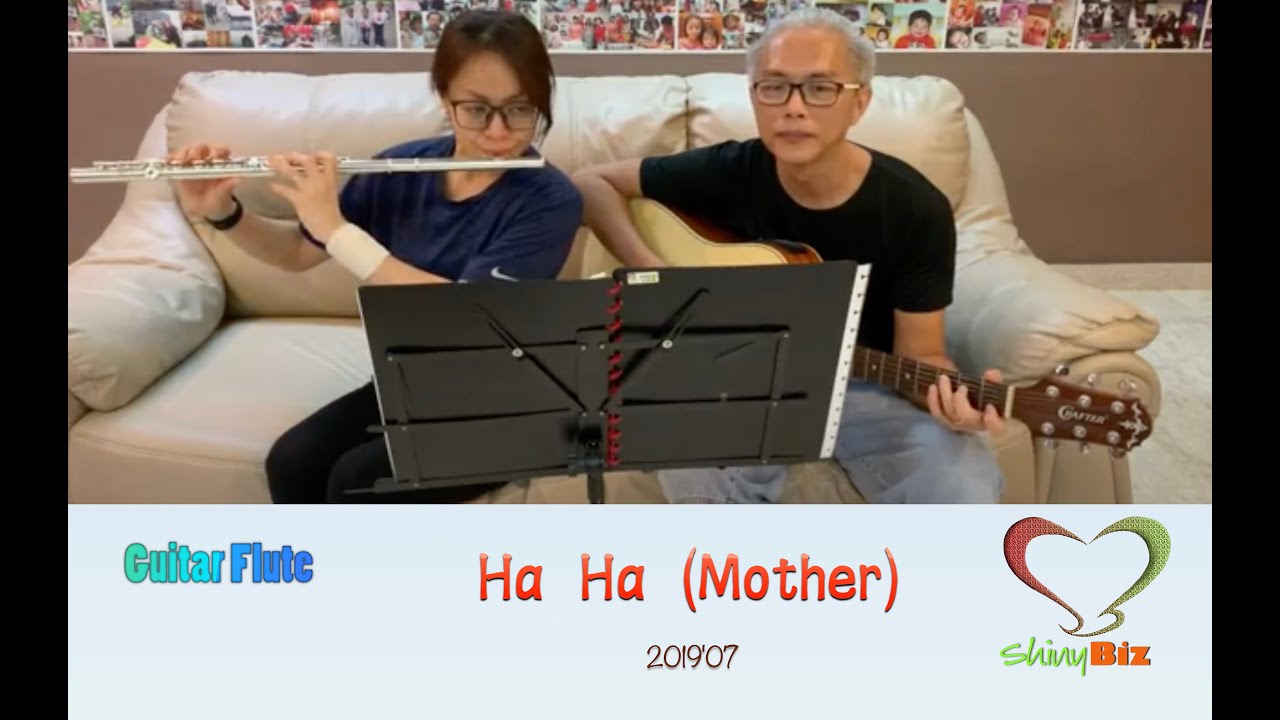 HaHa Yo (Oh Mother) | Guitar Flute | Soka Gakkai Song | #Shinykoh vlog | Singapore 新加坡 | 2019_07