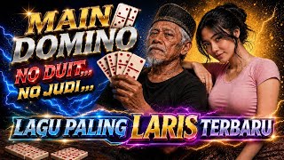 Download lagu LAGU PALING LARIS DI PUTAR - MAIN DOMINO | Dj Remix Terbaru 2026