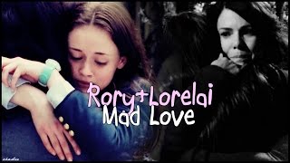 Rory & Lorelai | Mad Love