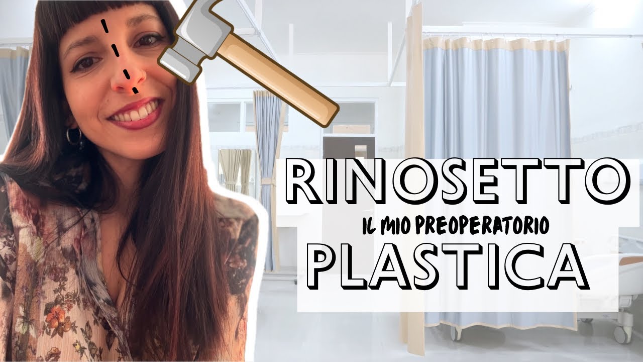 RINOSETTOPLASTICA in ospedale: il preoperatorio | VLOG della mia esperienza