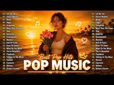 Best Pop Hits 2026 ✨ English Songs Playlist | Chill Music & Positive Vibes