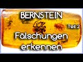 VORSICHT Bernstein Fälschungen -  Wie man die IMITATIONEN ERKENNEN kann - Teil2