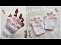 Crochet Cat Paw Gloves Tutorial How To Crochet A Cat Paw Gloves 