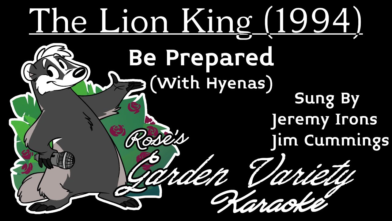 The Lion King (1994) (Jeremy Irons, Jim Cummings)- Be Prepared [Karaoke] (With Backing Vocals)