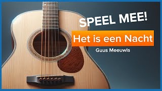 Het Is Een Nacht I Guus Meeuwis I Speel Mee! I Guitar I Beginner Chords I Lyrics Video