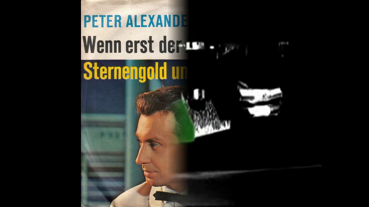 Peter Alexander - Sternengold Und Silbermond(1962)