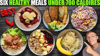 Six Healthy High Protein Meals Under 700 Calories **Easy**