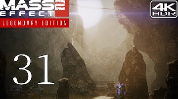 Mass Effect 2 [4K HDR]  Modded Walkthrough Part 31 | Archeological Dig Site (Insanity)