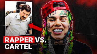 How 6ix9ine Made ENEMIES With El Chapos Family