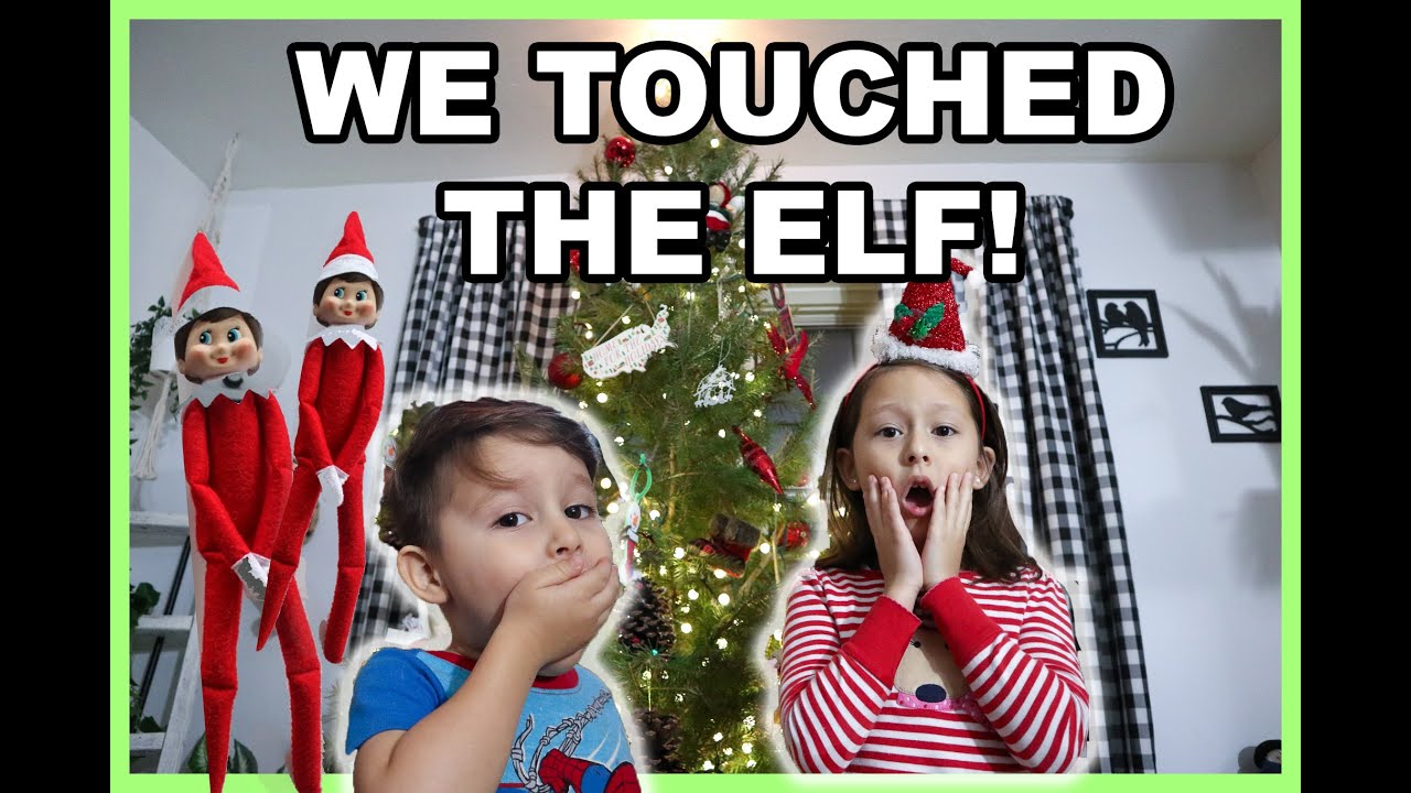 what-happens-if-you-touch-the-elf-on-the-shelf-youtube