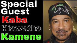 Kaba Hiawatha Kamene. Shabakas Stone