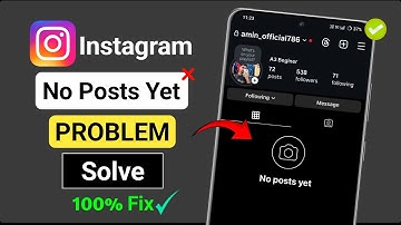 Instagram No Posts Yet Problem Fix | Instagram Post Not Showing Problem | No posts yet