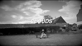 CLOUDS MUSIC VIDEO