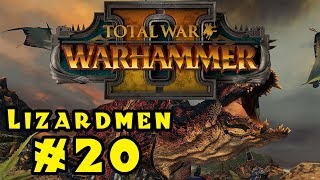 Let's Play Total War: Warhammer 2 - Lizardmen! - Part 20