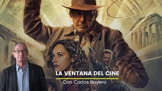 La Ventana del Cine con Carlos Boyero: &#39;Indiana Jones y el dial del destino&#39;