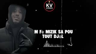 Steeve J Bryan (M Fè Mizik Sa Pou Tout Djòl Santi Kila Kap Pale Kaka Sou Mwen)