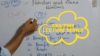 Pakistan And China Relations || Full Explained with Concepts || Current Affairs CSS/PMS