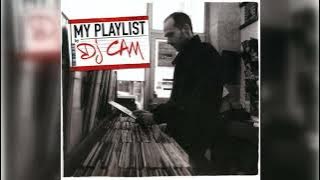 DJ Cam - My Playlist (Trip Hop, Hip Hop, Abstract) (2005)