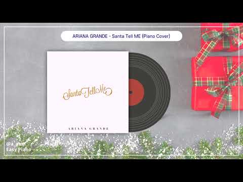 Santa Tell Me (中級 / 伴奏音源付き) - Ariana Grande