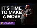 Pastor denny davis its time to make a move march 31 2019