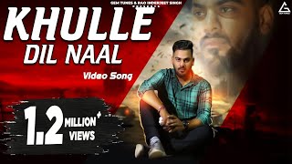 Khulle Dil Angraaj Karan Punjabi Song