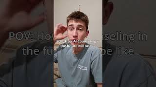 How AI Counseling will be like in the future 😭 #skit #funny #ai #future #comedy #pov