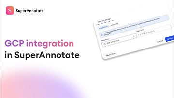 How to create a GCP integration in SuperAnnotate | SuperAnnotate Hacks