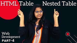 HTML table | Nested table in html | Web Development series part-4 ! Jyoti's WebiTech