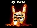 Dj dafe russia privjet remix