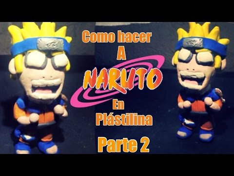 como hacer a Naruto en plastilina - parte 2