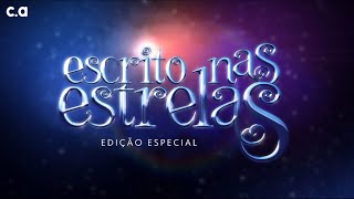 Escrito nas Estrelas | Abertura | EDIÇÃO ESPECIAL