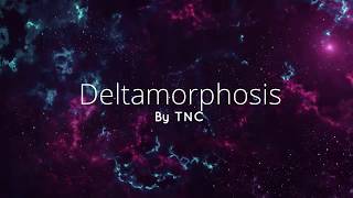 Deltamorphosis (first preview)|Extreme Demon by TNC