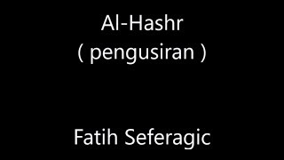 fatih seferagic surah al hashr 591824 arti