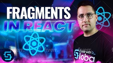 React Fragments (Explained) #13 React Course