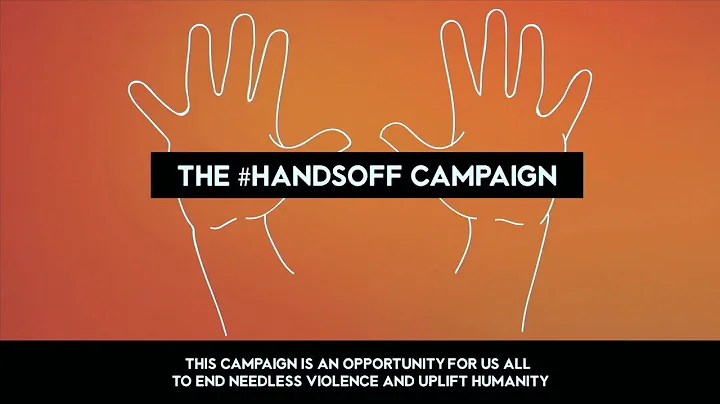 HANDSOFF Campaign - Official Video - Bridget Peter...