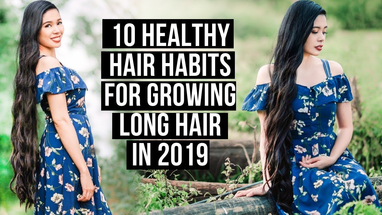 10 Healthy Hair Habits & Things You Need For Growing Long Hair in 2019- Beautyklove