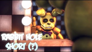 [SFM/FNAF] Rabbit Hole by Sub Urban [Prob Short idk]