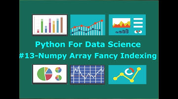 Numpy Array Fancy Indexing #13