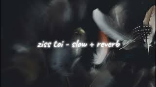 Sebby - ziss toi (slow   reverb)