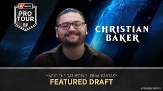 Featured Draft Christian Baker | Draft | #PTFINALFANTASY