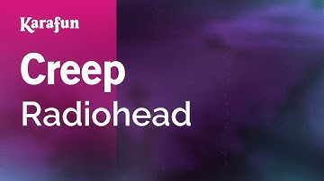 Thumbnail of Creep - Radiohead | Karaoke Version | KaraFun