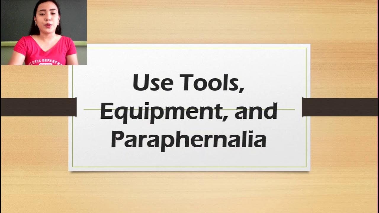 TLE 7 FOS TOOLS, EQUIPMENT AND PARAPHERNALIA Carla Mae Calingacion
