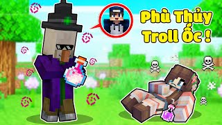 bqThanh Biến Thành Phù Thủy Xấu Xa Troll Ốc Trong Minecraft ?