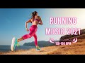 Best Running Music Motivation 2021 #74