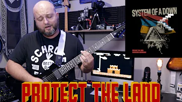 Protect the Land by System of a Down guitar play through