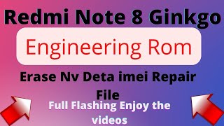 Redmi Note 8 Ginkgo ENG Firmware Engineering Rom  Free Hydra Tool