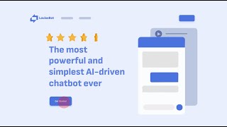 Transform chatbot creation with Louisebot: The Ultimate AI Solution